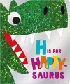 H is for Happy-Saurus cover