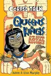 Corpse Talk: Queens and Kings cover