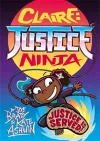 Claire Justice Ninja (Ninja of Justice) cover