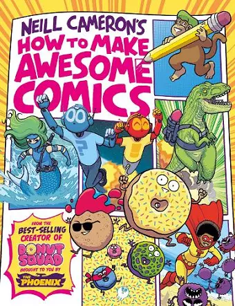 How to Make Awesome Comics (a Phoenix Comic book) cover