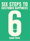 Six Steps to Customer Happiness cover