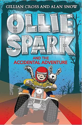 Ollie Spark and the Accidental Adventure cover