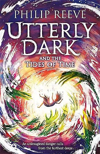 Utterly Dark and the Tides of Time cover