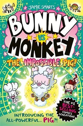 Bunny vs Monkey: The Impossible Pig cover