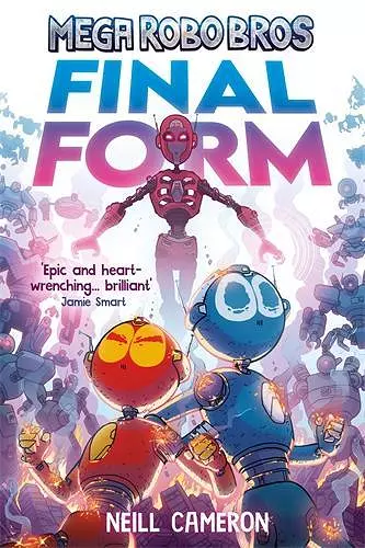 Mega Robo Bros 8: Final Form (a Phoenix Comic Book) cover