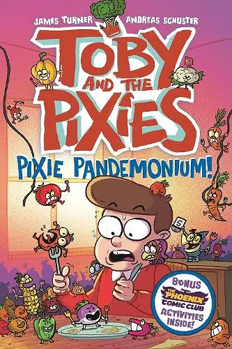 Toby and the Pixies: Pixie Pandemonium (a Phoenix Comic Book) cover