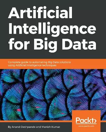 Artificial Intelligence for Big Data cover