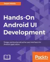 Hands-On Android UI Development cover