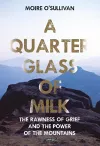 A Quarter Glass of Milk cover