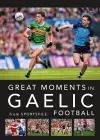 Great Moments in Gaelic Football cover