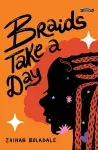 Braids Take a Day cover