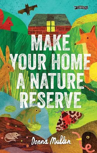 Make Your Home a Nature Reserve cover
