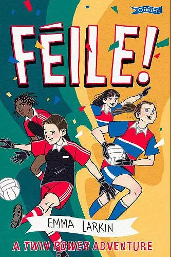 Féile! A Twin Power Adventure cover