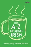 The A to Z of Being Irish cover