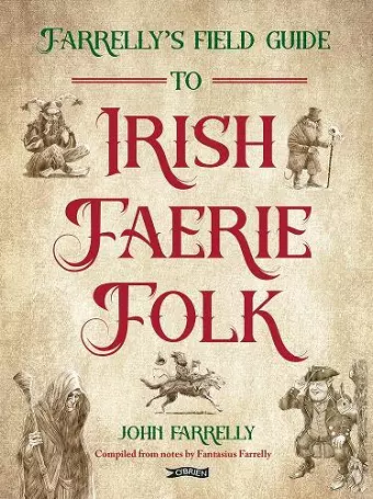 Farrelly’s Field Guide to Irish Faerie Folk cover