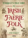 Farrelly’s Field Guide to Irish Faerie Folk cover