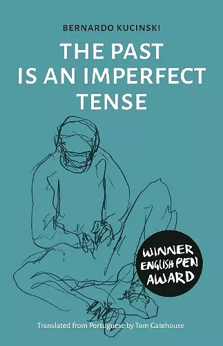 The Past is an Imperfect Tense cover