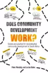 Does Community Development Work? cover