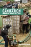 Sanitation in Humanitarian Settings cover