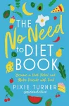 The No Need To Diet Book cover