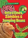 Intestines, Zombies and Jumping Beans cover