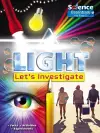 Light: Let's Investigate Facts, Activities, Experiments cover