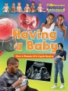 Having a Baby: How a Human Life Cycle Begins cover