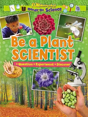 Be a Plant Scientist cover