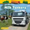 We Drive Milk Tankers cover