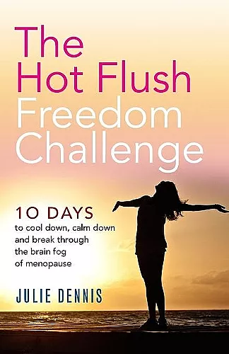 The Hot Flush Freedom Challenge cover