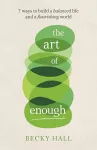 The Art of Enough cover
