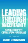 Leading Through Uncertainty - 2nd edition cover