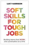 Soft Skills for Tough Jobs cover