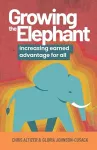 Growing the Elephant cover