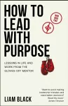 How to Lead with Purpose cover
