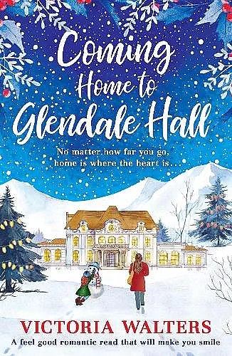 Coming Home to Glendale Hall cover