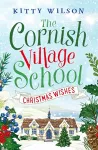 The Cornish Village School - Christmas Wishes cover