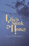 Life’s Stink and Honey cover