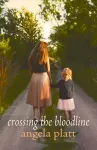 Crossing the Bloodline cover
