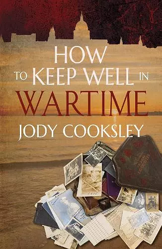 How to Keep Well in Wartime cover