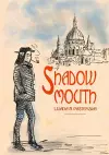Shadowmouth cover