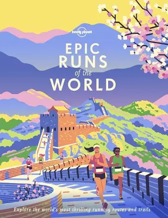 Lonely Planet Epic Runs of the World cover