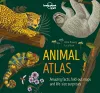 Lonely Planet Kids Animal Atlas cover