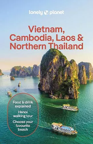 Lonely Planet Vietnam, Cambodia, Laos & Northern Thailand cover