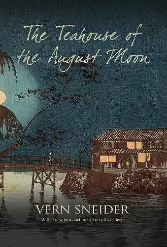 The Teahouse of the August Moon cover