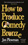 How to Produce Comedy Bronze cover