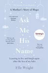Ask Me His Name cover