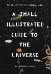 A Small Illustrated Guide to the Universe cover