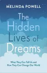 The Hidden Lives of Dreams cover