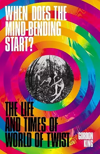 When Does the Mind-Bending Start? cover